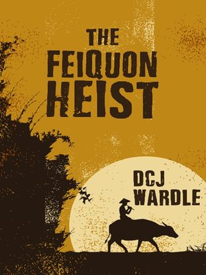 cover image of The Feiquon Heist